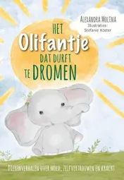 Omslag van Het olifantje dat durft te dromen