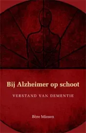 Omslag van Bij Alzheimer op schoot