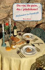 Omslag van Du vin, du pain, du... pindakaas?