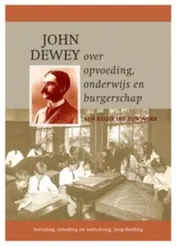 Omslag van John Dewey over opvoeding, onderwijs en burgerschap