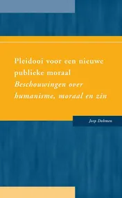 Omslag van Pleidooi voor een nieuwe publieke moraal