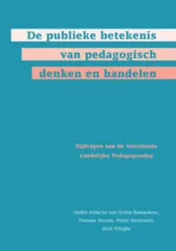 Omslag van De publieke betekenis van pedagogisch denken en handelen