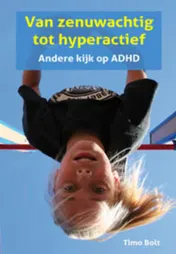 Omslag van Van zenuwachtig tot hyperactief