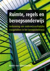 Omslag van Ruimte, regels en beroepsonderwijs