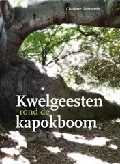 Omslag van Kwelgeesten rond de Kapokboom?
