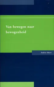 Omslag van Van bewegen naar bewogenheid