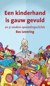 Omslag van Een kinderhand is gauw gevuld