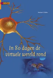 Omslag van In 80 dagen een virtuele wereld rond