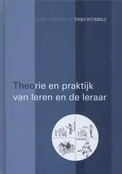 Omslag van Theorie en praktijk van leren en de leraar
