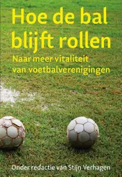 Omslag van Hoe de bal blijft rollen