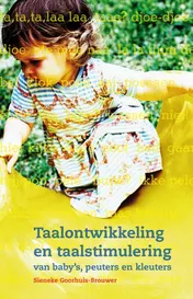 Omslag van Taalontwikkeling en taalstimulering van baby's, peuters en kleuters