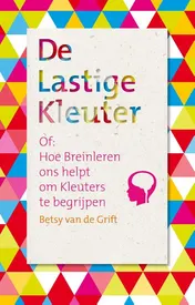 Omslag van De lastige kleuter