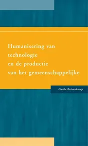 Omslag van Humanisering van technologie en de productie van het gemeenschappelijke
