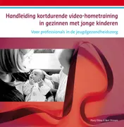 Omslag van handleiding kortdurende video-hometraining in gezinnen met jonge kinderen