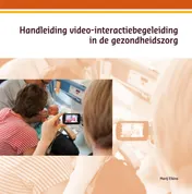 Omslag van Handleiding video-interactiebegeleiding in de gezondsheidszorg