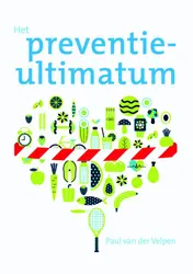 Omslag van Het preventie-ultimatum