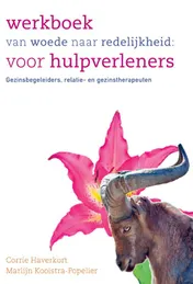 Omslag van Werkboek van woede naar redelijkheid: voor hulpverleners