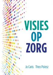 Omslag van Visies op Zorg