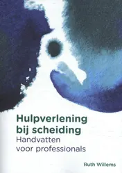 Omslag van Hulpverlening bij scheiding