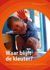 Omslag van Waar blijft de kleuter?