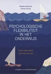 Omslag van Psychologische flexibiliteit in het onderwijs