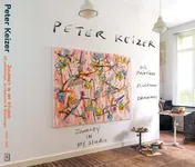 Omslag van Peter Keizer, journey in my studio