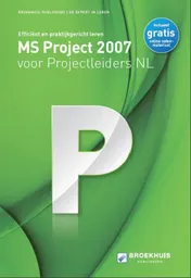 Omslag van MS Project 2007 NL voor Projectleiders