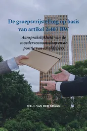 Omslag van De groepsvrijstelling op basis van artikel 2:403 BW