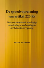 Omslag van De spoedvoorziening van artikel 223 Rv