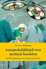 Omslag van Aansprakelijkheid voor medisch handelen
