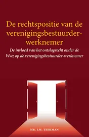 Omslag van De rechtspositie van de verenigingsbestuurder-werknemer