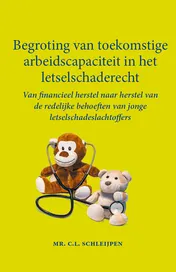 Omslag van Begroting van toekomstige arbeidscapaciteit in het letselschaderecht