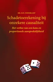 Omslag van Schadetoerekening bij onzekere causaliteit