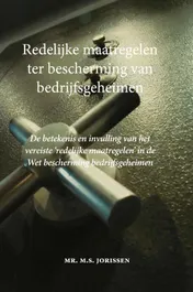 Omslag van Redelijke maatregelen ter bescherming van bedrijfsgeheimen