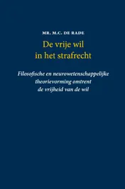 Omslag van De vrije wil in het strafrecht