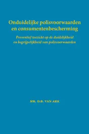 Omslag van Onduidelijke polisvoorwaarden en consumentenbescherming