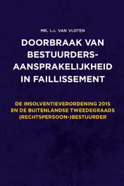 Omslag van Doorbraak van bestuurdersaansprakelijkheid in faillissement