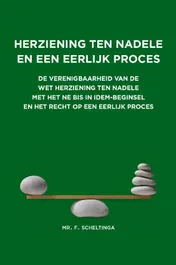 Omslag van Herziening ten nadele en een eerlijk proces