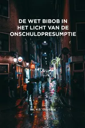 Omslag van De Wet Bibob in het licht van de onschuldpresumptie