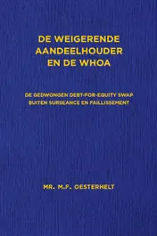 Omslag van De weigerende aandeelhouder en de WHOA