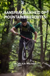 Omslag van Aansprakelijkheid op mountainbikeroutes