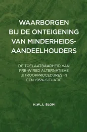 Omslag van Waarborgen voor de onteigende minderheidsaandeelhouder