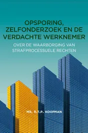 Omslag van Opsporing, zelfonderzoek en de verdachte werknemer