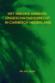 Omslag van Het nieuwe arbeidsongeschiktheidsrecht in Caribisch Nederland