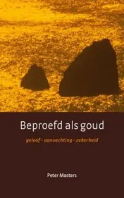 Omslag van Beproefd als goud