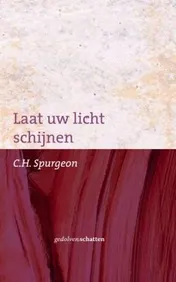 Omslag van Laat uw licht schijnen