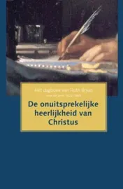 Omslag van De onuitsprekelijke heerlijkheid van Christus