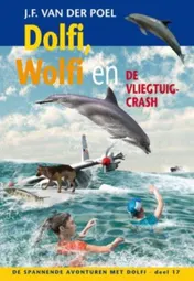Omslag van Dolfi, Wolfi en de vliegtuigcrash