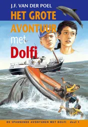 Omslag van Het grote avontuur met Dolfi
