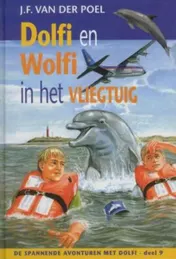 Omslag van Dolfi en Wolfi in het vliegtuig